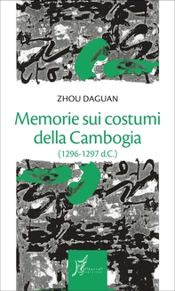 Memorie sui costumi della Cambogia - Librerie.coop Memorie sui costumi della Cambogia - Librerie.coop