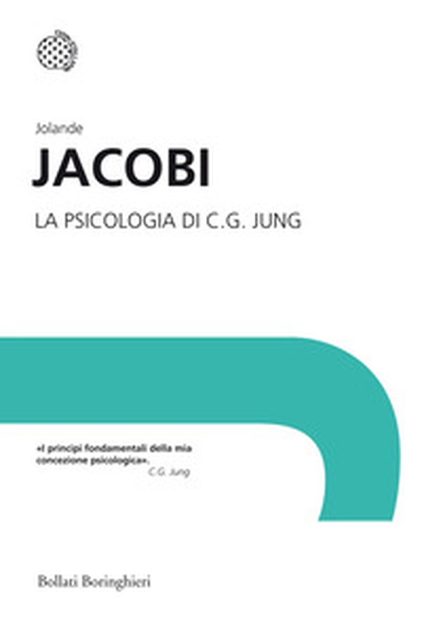 La psicologia di C. G. Jung - Librerie.coop La psicologia di C. G. Jung - Librerie.coop