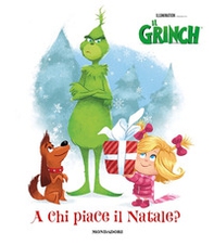 A chi piace il Natale? Il Grinch - Librerie.coop