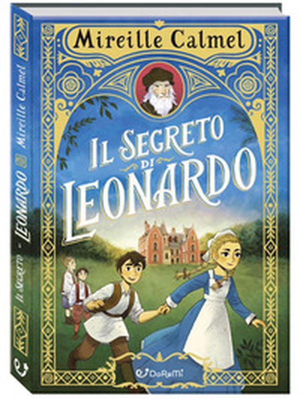 Il segreto di Leonardo - Librerie.coop Il segreto di Leonardo - Librerie.coop