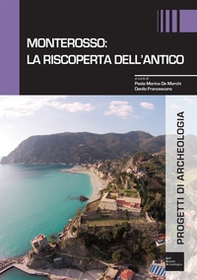Monterosso: la riscoperta dell'antico - Librerie.coop