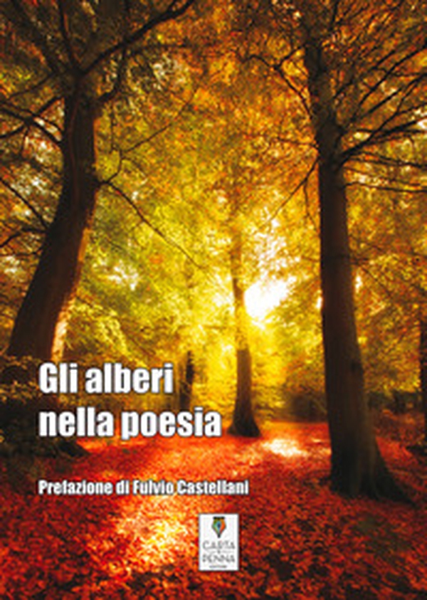 Gli alberi nella poesia - Librerie.coop Gli alberi nella poesia - Librerie.coop