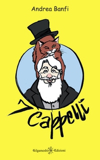 7 cappelli. Le avventure di 7 - Librerie.coop
