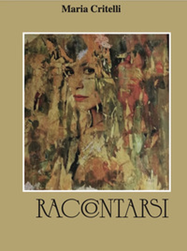 Raccontarsi - Librerie.coop Raccontarsi - Librerie.coop