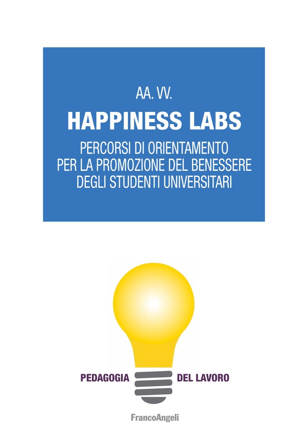 Happiness Labs - Librerie.coop Happiness Labs - Librerie.coop