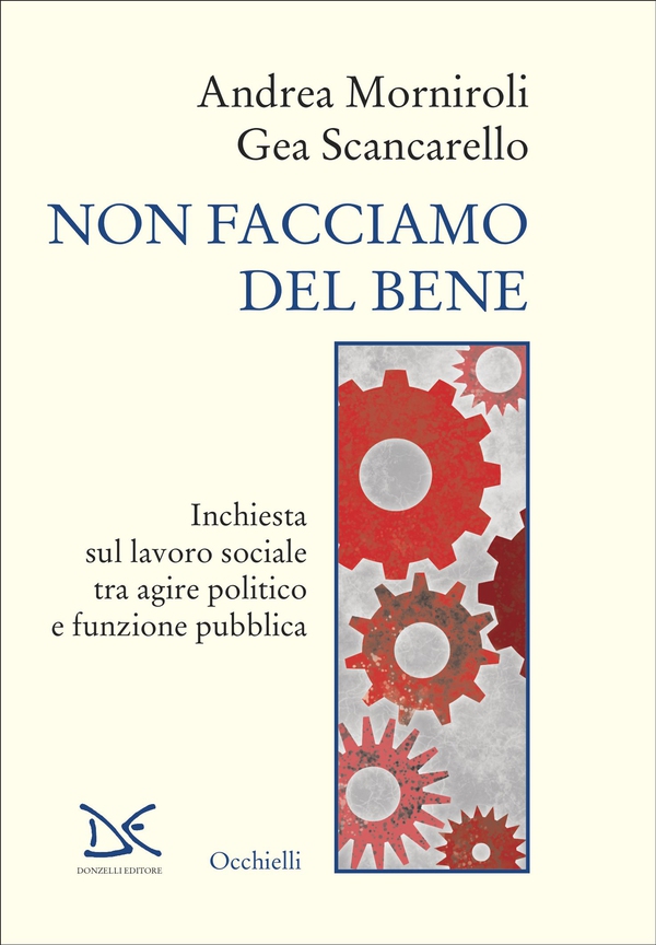 Non facciamo del bene - Librerie.coop Non facciamo del bene - Librerie.coop