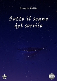 Sotto il segno del sorriso - Librerie.coop