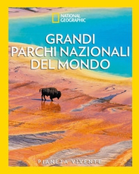 Grandi parchi nazionali del mondo - Librerie.coop