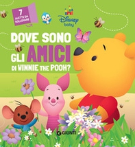 Dove sono gli amici di Winnie the Pooh? - Librerie.coop