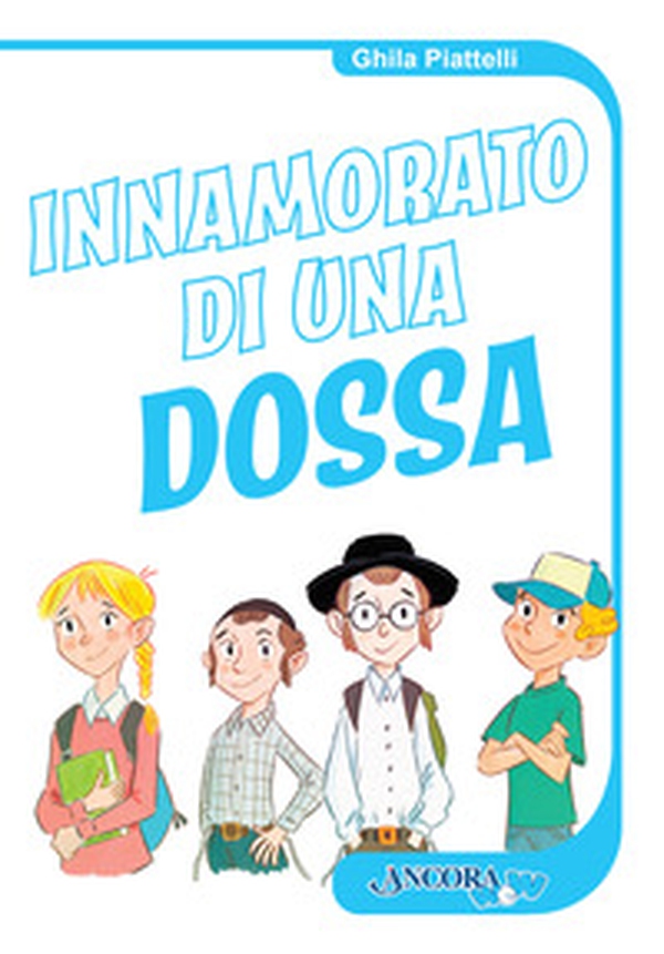 Innamorato di una dossa - Librerie.coop Innamorato di una dossa - Librerie.coop