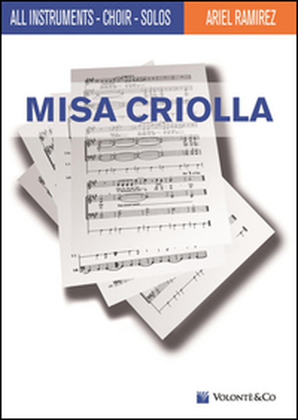 Misa Criolla - Librerie.coop Misa Criolla - Librerie.coop