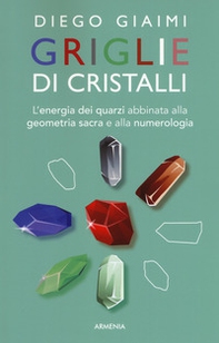 Griglie di cristalli - Librerie.coop