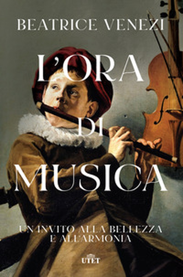 L'ora di musica. Un invito alla bellezza e all'armonia - Librerie.coop L'ora di musica. Un invito alla bellezza e all'armonia - Librerie.coop