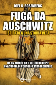 Fuga da Auschwitz - Librerie.coop