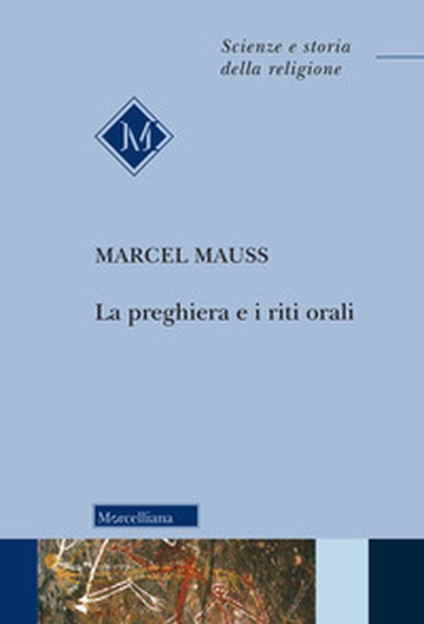 La preghiera e i riti orali - Librerie.coop La preghiera e i riti orali - Librerie.coop