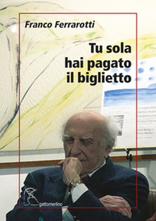 Tu sola hai pagato il biglietto - Librerie.coop Tu sola hai pagato il biglietto - Librerie.coop