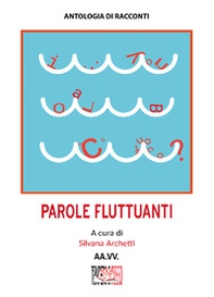 Parole fluttuanti - Librerie.coop