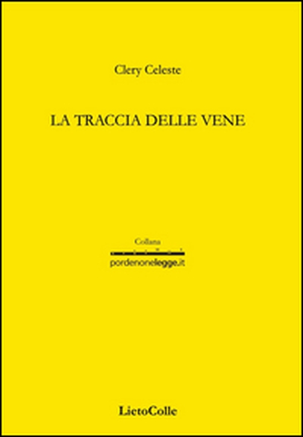 La traccia delle vene - Librerie.coop La traccia delle vene - Librerie.coop
