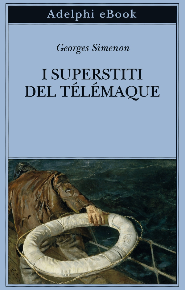 I superstiti del Télémaque - Librerie.coop I superstiti del Télémaque - Librerie.coop