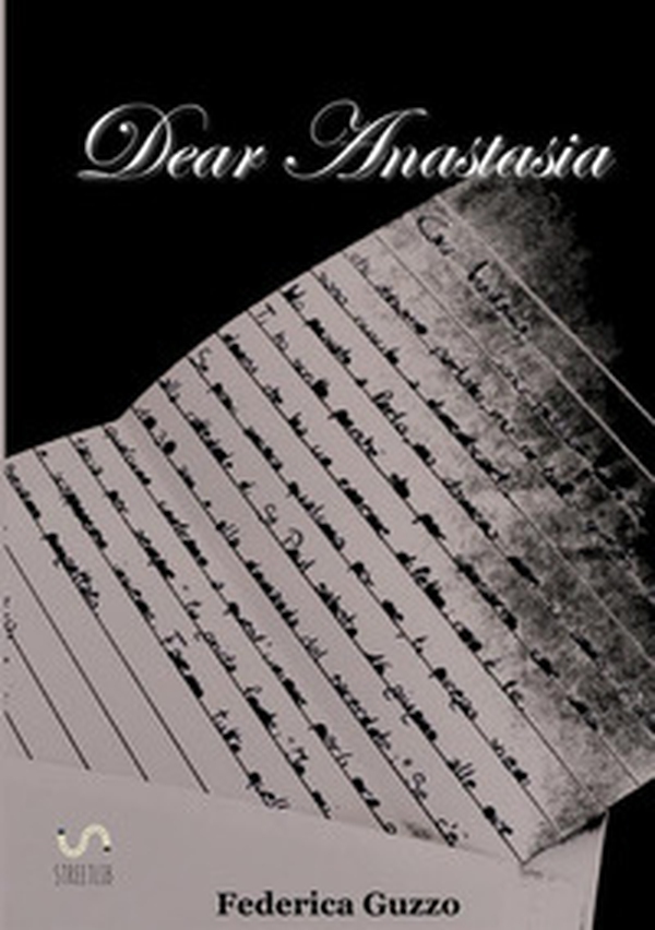 Dear Anastasia - Librerie.coop Dear Anastasia - Librerie.coop