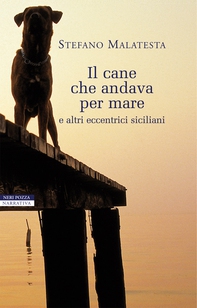 Il cane che andava per mare - Librerie.coop