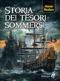 Storia dei tesori sommersi - Librerie.coop