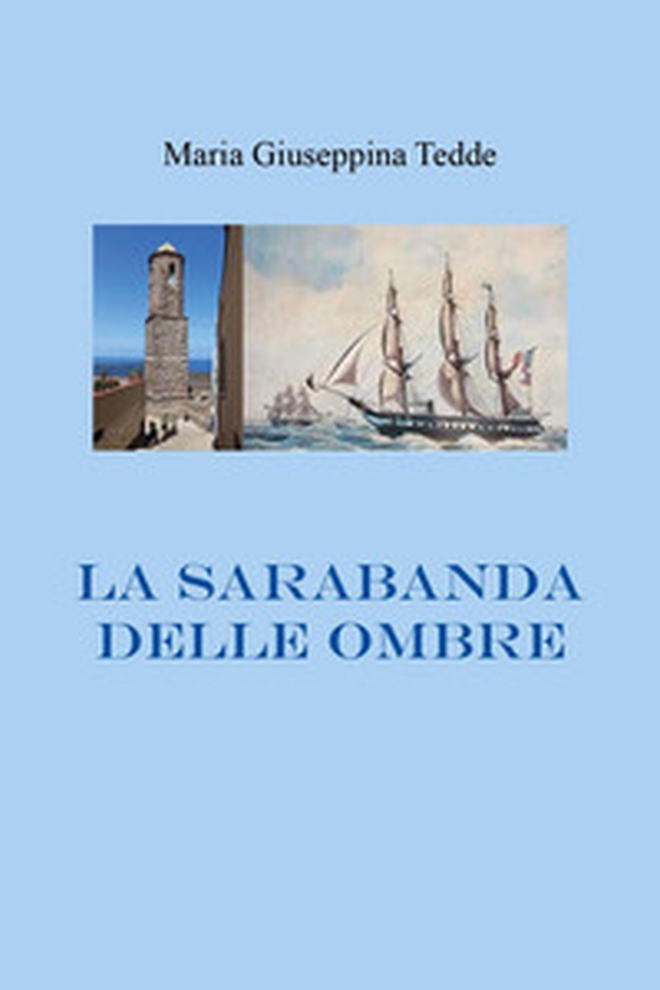 La sarabanda delle ombre - Librerie.coop La sarabanda delle ombre - Librerie.coop
