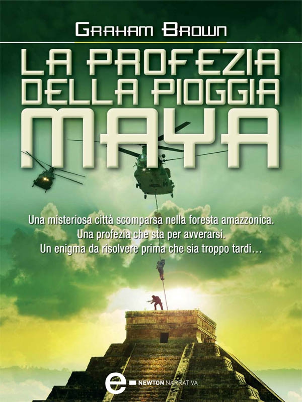 La profezia della pioggia maya - Librerie.coop La profezia della pioggia maya - Librerie.coop