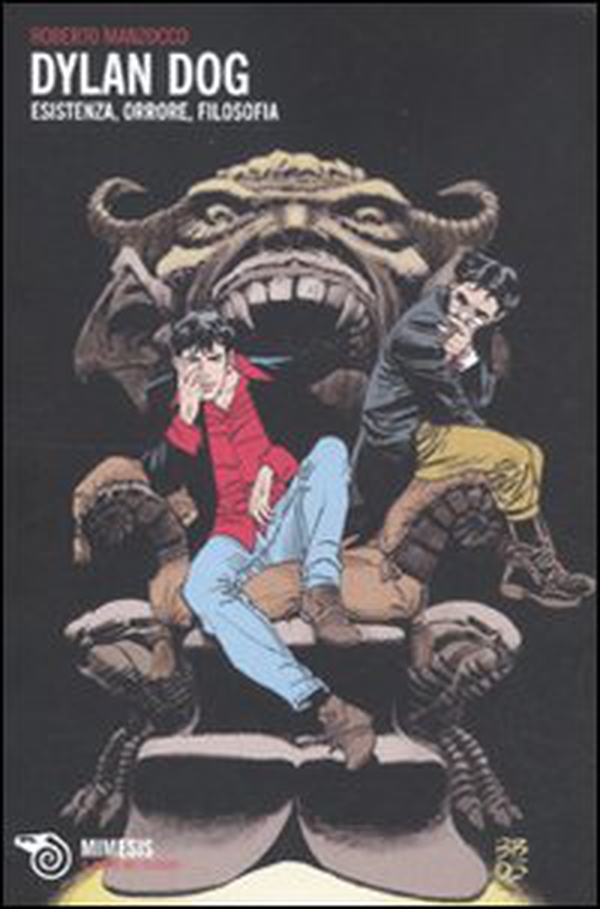 Dylan Dog. Esistenza, orrore, filosofia - Librerie.coop Dylan Dog. Esistenza, orrore, filosofia - Librerie.coop
