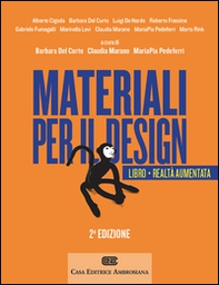 Materiali per il design. Introduzione ai materiali e alle loro proprietà - Librerie.coop