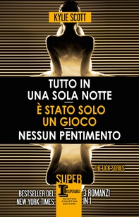 Tutto in una sola notte - È stato solo un gioco - Nessun pentimento - Librerie.coop Tutto in una sola notte - È stato solo un gioco - Nessun pentimento - Librerie.coop