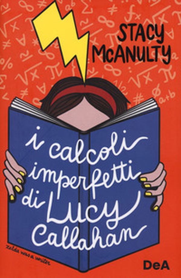 I calcoli imperfetti di Lucy Callahan - Librerie.coop I calcoli imperfetti di Lucy Callahan - Librerie.coop