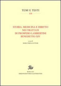 Storia, medicina e diritto nei trattati di Prospero Lambertini Benedetto XIV - Librerie.coop