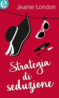 Strategia di seduzione (eLit) - Librerie.coop Strategia di seduzione (eLit) - Librerie.coop