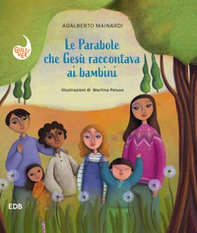 Le parabole che Gesù raccontava ai bambini - Librerie.coop