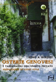 Osterie genovesi. I tabernacoli dell'onesto peccato - Librerie.coop