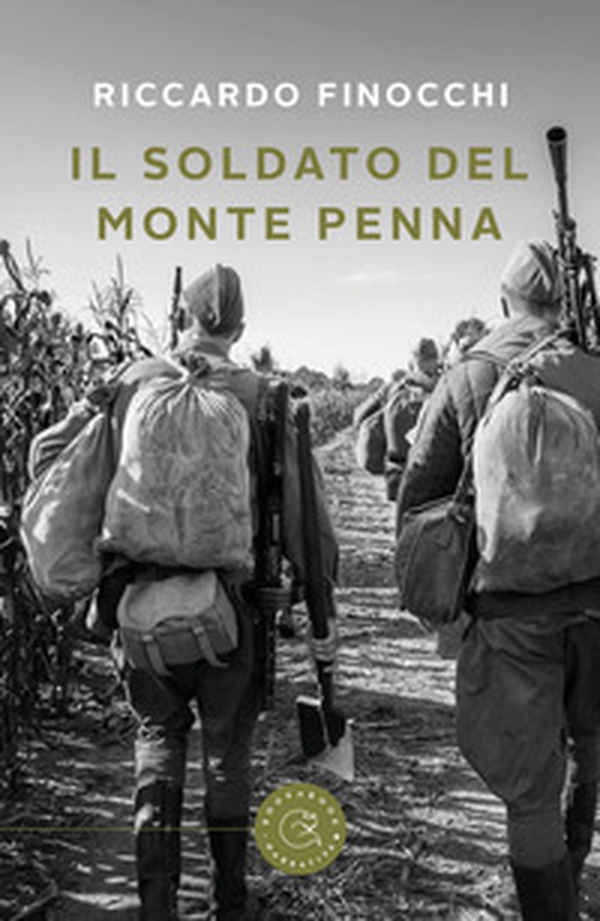 Il soldato del Monte Penna - Librerie.coop Il soldato del Monte Penna - Librerie.coop