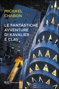 Le fantastiche avventure di Kavalier e Clay - Librerie.coop