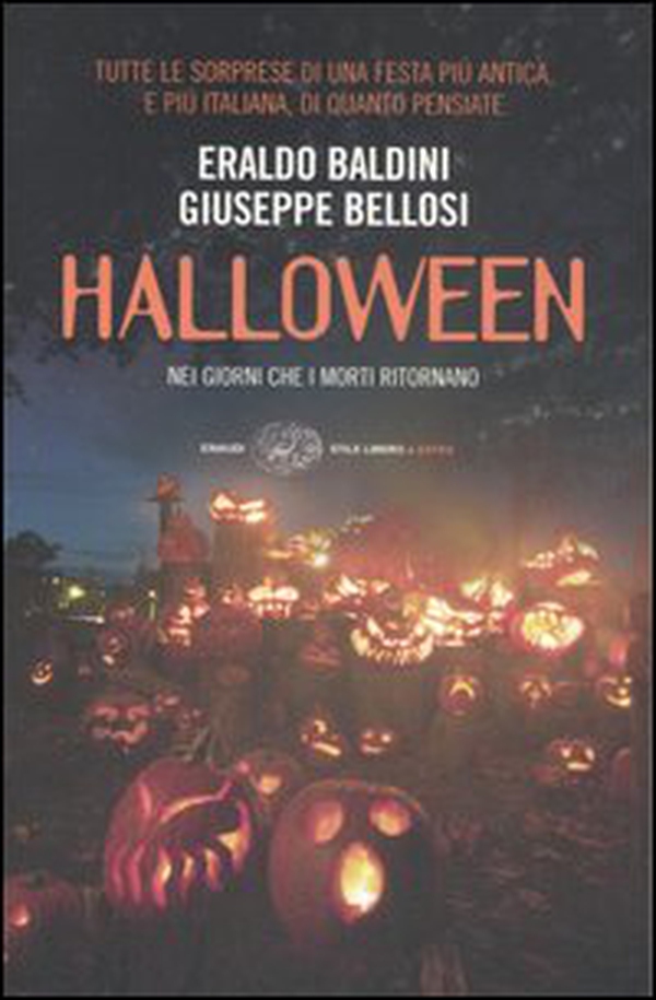 Halloween. Nei giorni che i morti ritornano - Librerie.coop Halloween. Nei giorni che i morti ritornano - Librerie.coop