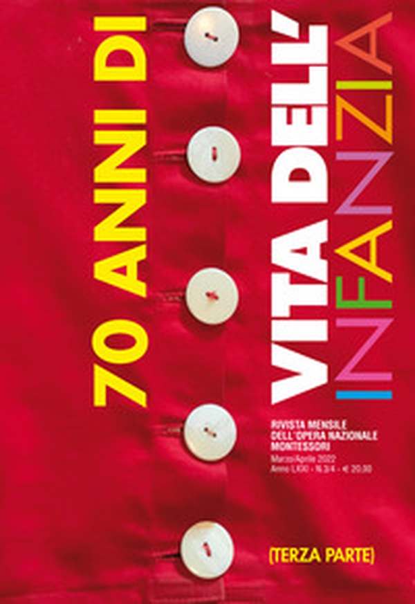 70 anni di «Vita dell'infanzia» - Librerie.coop 70 anni di «Vita dell'infanzia» - Librerie.coop