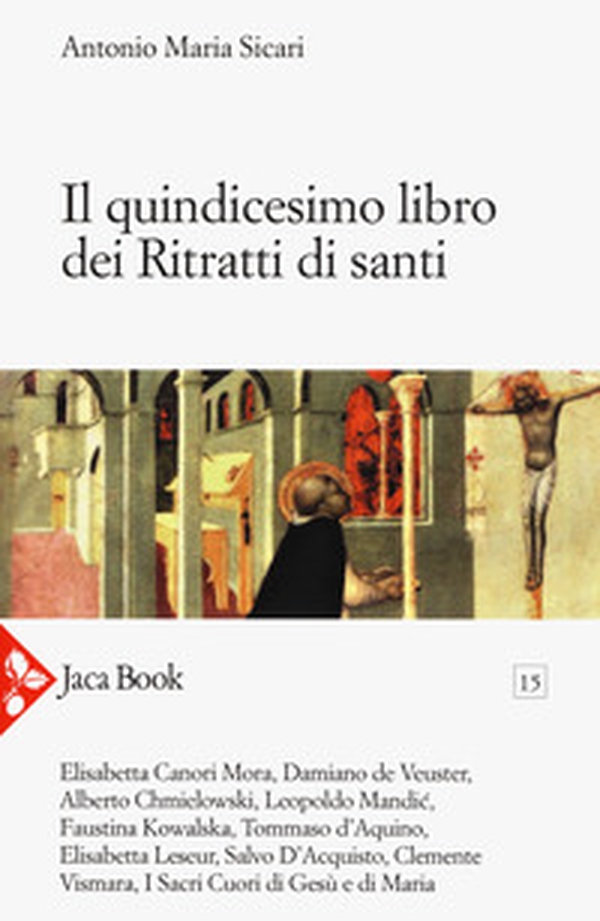 Il quindicesimo libro dei ritratti di santi - Librerie.coop Il quindicesimo libro dei ritratti di santi - Librerie.coop