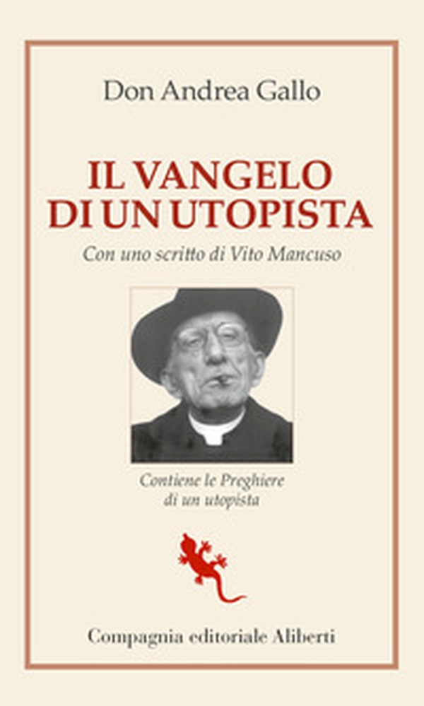 Il Vangelo di un utopista - Librerie.coop Il Vangelo di un utopista - Librerie.coop