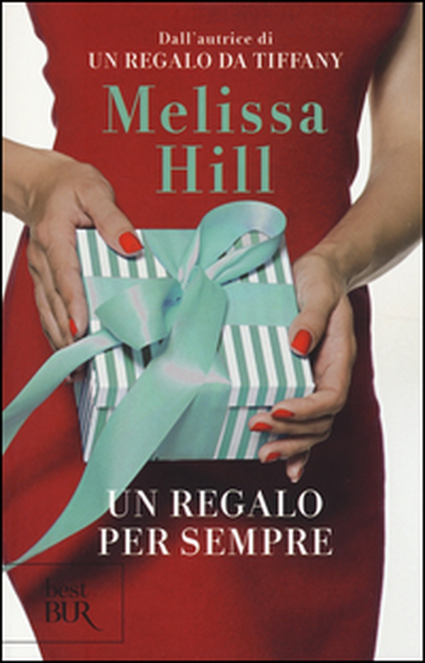 Un regalo per sempre - Librerie.coop Un regalo per sempre - Librerie.coop