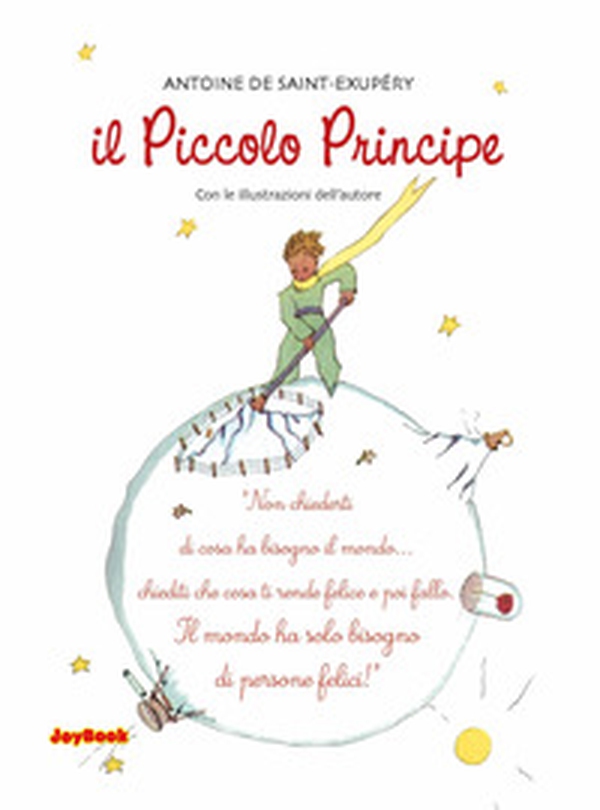 Il Piccolo Principe - Librerie.coop Il Piccolo Principe - Librerie.coop