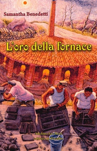 L'oro della fornace - Librerie.coop