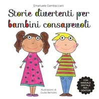 Storie divertenti per bambini consapevoli - Librerie.coop