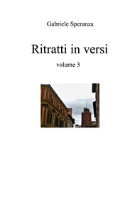 Ritratti in versi volume 3 - Librerie.coop
