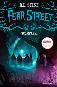 Scomparsi. Fear Street - Librerie.coop