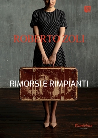 Rimorsi e rimpianti - Librerie.coop