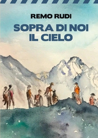 Sopra di noi il cielo - Librerie.coop